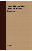Check Lists Of The Shells Of North America