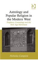 Astrology and Popular Religion in the Modern West