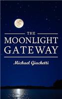 The Moonlight Gateway