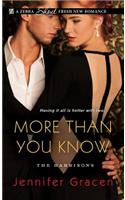 More Than You Know