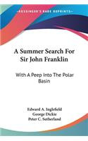 Summer Search For Sir John Franklin