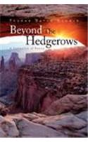 Beyond the Hedgerows