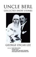 Uncle Berl: Collected Short Stories(English)