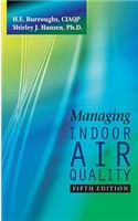 Managing Indoor Air Quality, Fifth Edition