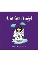 A is for Angel