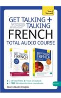 Get Talking and Keep Talking French Total Audio Course
