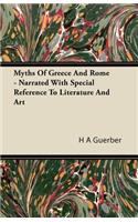 Myths Of Greece And Rome - Narrated With Special Reference To Literature And Art