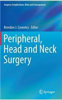 Peripheral, Head and Neck Surgery