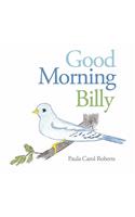 Good Morning Billy: (English)