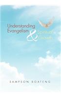 Understanding Evangelism and Spiritual Growth