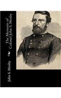 Memoirs of Colonel John S. Mosby