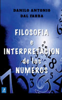 Filosofía e Interpretación de los Números