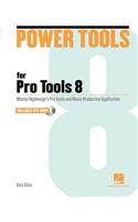 Power Tools for Pro Tools 8
