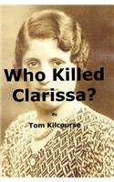 Who Killed Clarissa?