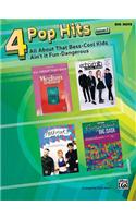 4 Pop Hits Issue 1: All about That Bass * Cool Kids * Ain't It Fun * Dangerous