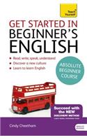 Beginner's English (Learn BRITISH English as a Foreign Language): A short four-skills foundation course in EFL / ESL(Get Started in Language)