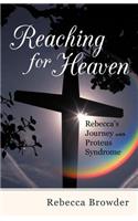 Reaching for Heaven