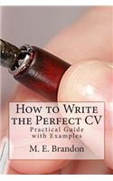 How to Write the Perfect CV