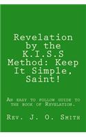 Revelation by the K.I.S.S Method