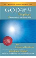 God Wants You to Prophesy