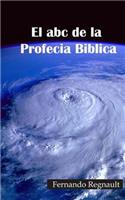 abc de la Profecia Biblica