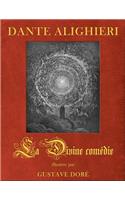 La Divine comedie, illustree par Gustave Dore