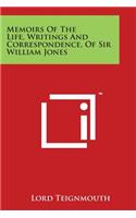 Memoirs Of The Life, Writings And Correspondence, Of Sir William Jones