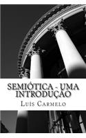 Semiótica - Uma Introdução