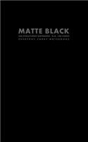 Matte Black Un/structured Notebook, 5x8, 100 Pages