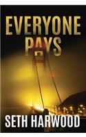 Everyone Pays