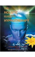 Holistic Guide to Hypnotherapy
