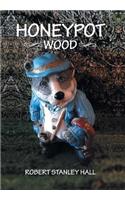 Honeypot Wood