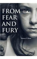 From Fear and Fury: (English)