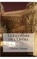 Le fantome de l'Opera