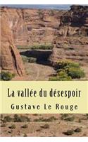 La vallee du desespoir