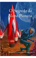 O Segredo Do Nono Planeta: The Secret of the Ninth Planet (Portuguese Edition)