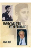 Seventy Years of Life After the Holocaust