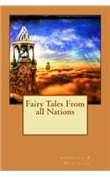 Fairy Tales From all Nations