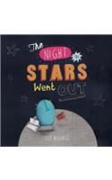 The Night the Stars Went Out