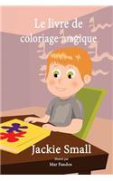 Le livre de coloriage magique