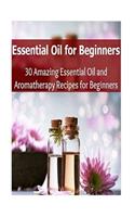 Essential Oil for Beginners