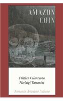 Amazon Coin: Romanzo Anonimo Italiano