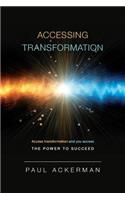 Accessing Transformation