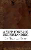 A Step Towards Understanding