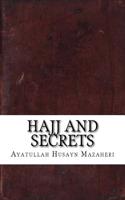 Hajj and Secrets