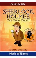 Sherlock Holmes re-told for children: The Naval Treaty: Large Print Edition