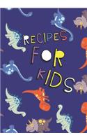 Recipes for Kids: Blank Recipe Cookbook Journal V2