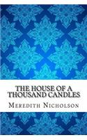 The House of a Thousand Candles