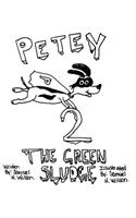 Petey 2