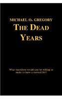 The Dead Years